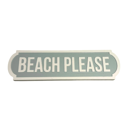 Beach Please Sign